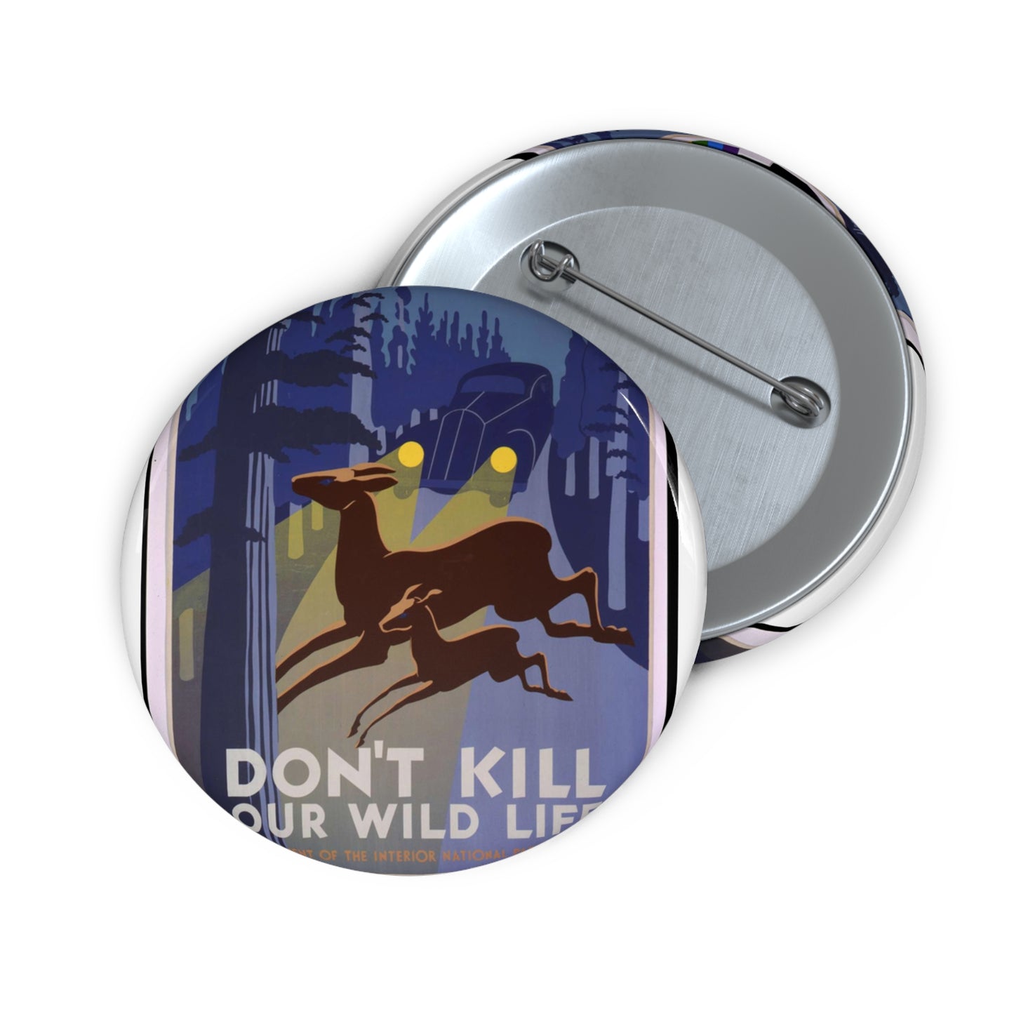 Don't kill our wild life - Art Deco public domain image Pin Buttons with Crisp Design