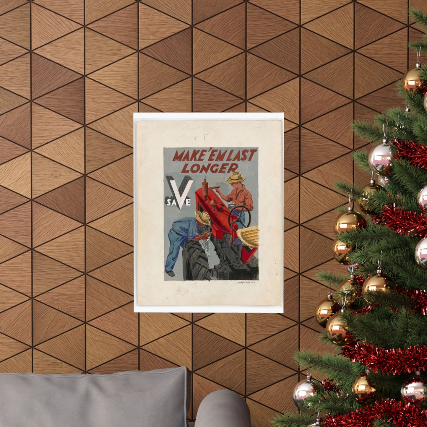 Make'em Last Longer -  Save [Joe Jones] High Quality Matte Wall Art Poster for Home, Office, Classroom