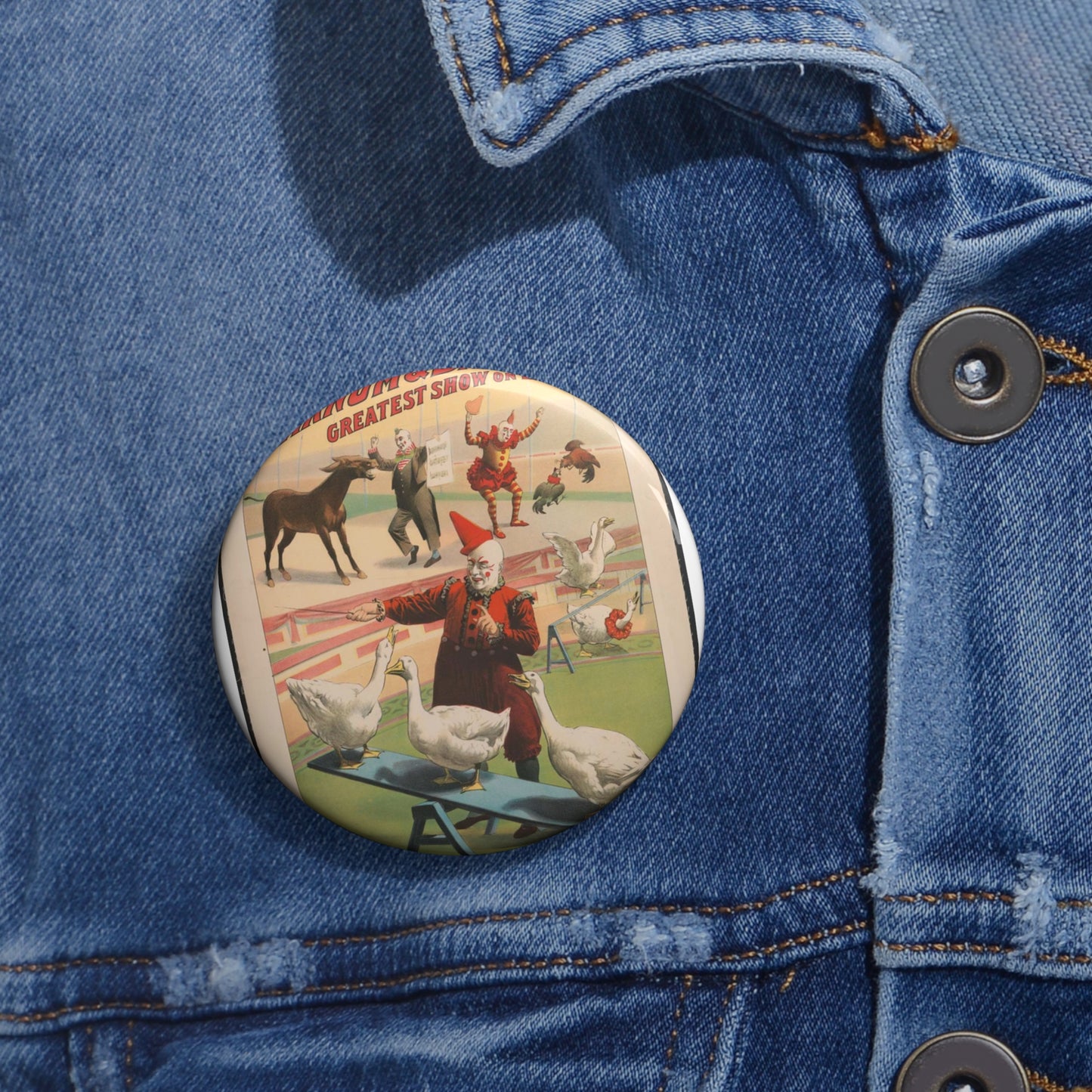 The Barnum & Bailey greatest show on earth. Wonderful performing geese, roosters and musical donkey / Strobridge Litho. Co., Cincinnati & New York. Pin Buttons with Crisp Design