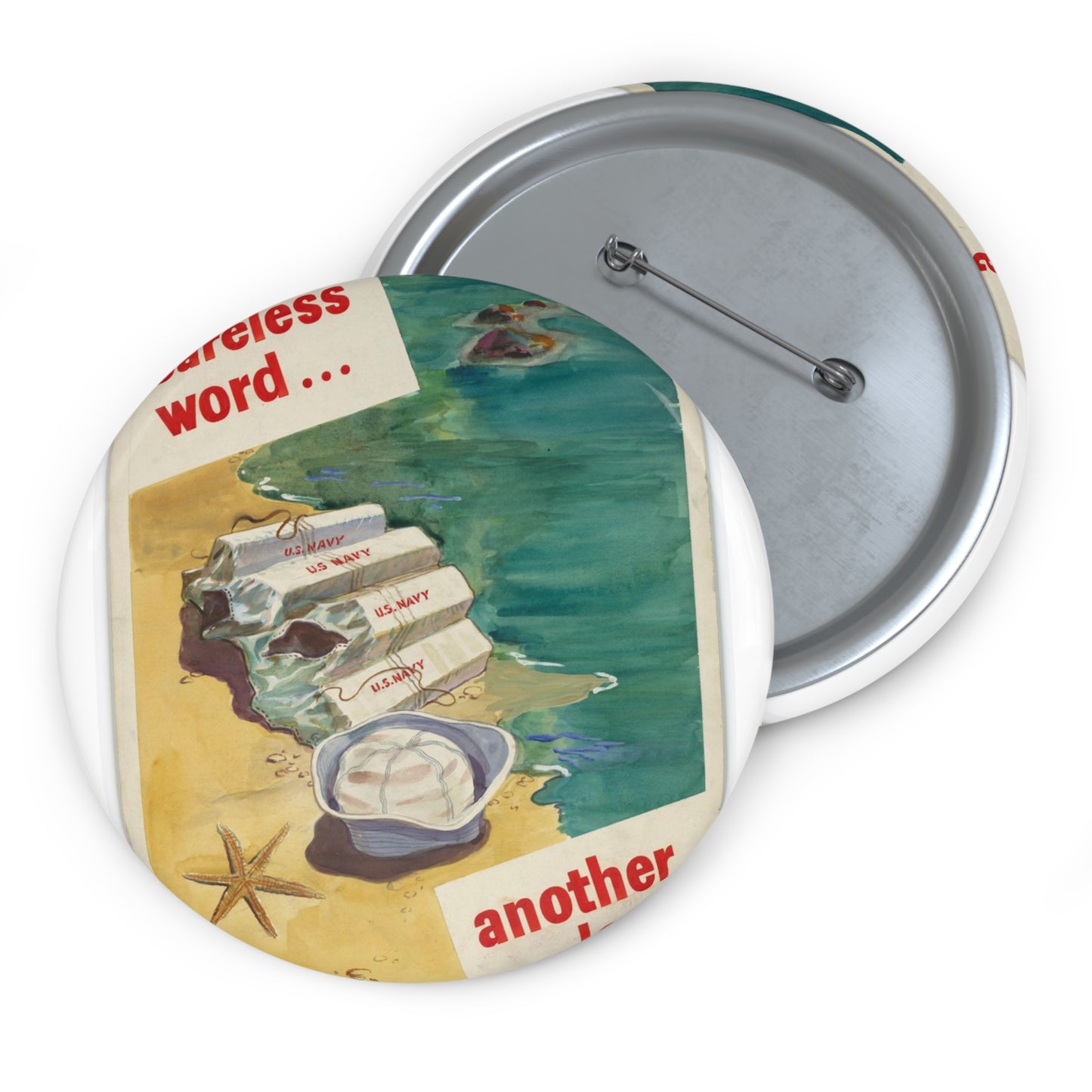 A Careless Word... Another Loss Pin Buttons with Crisp Design