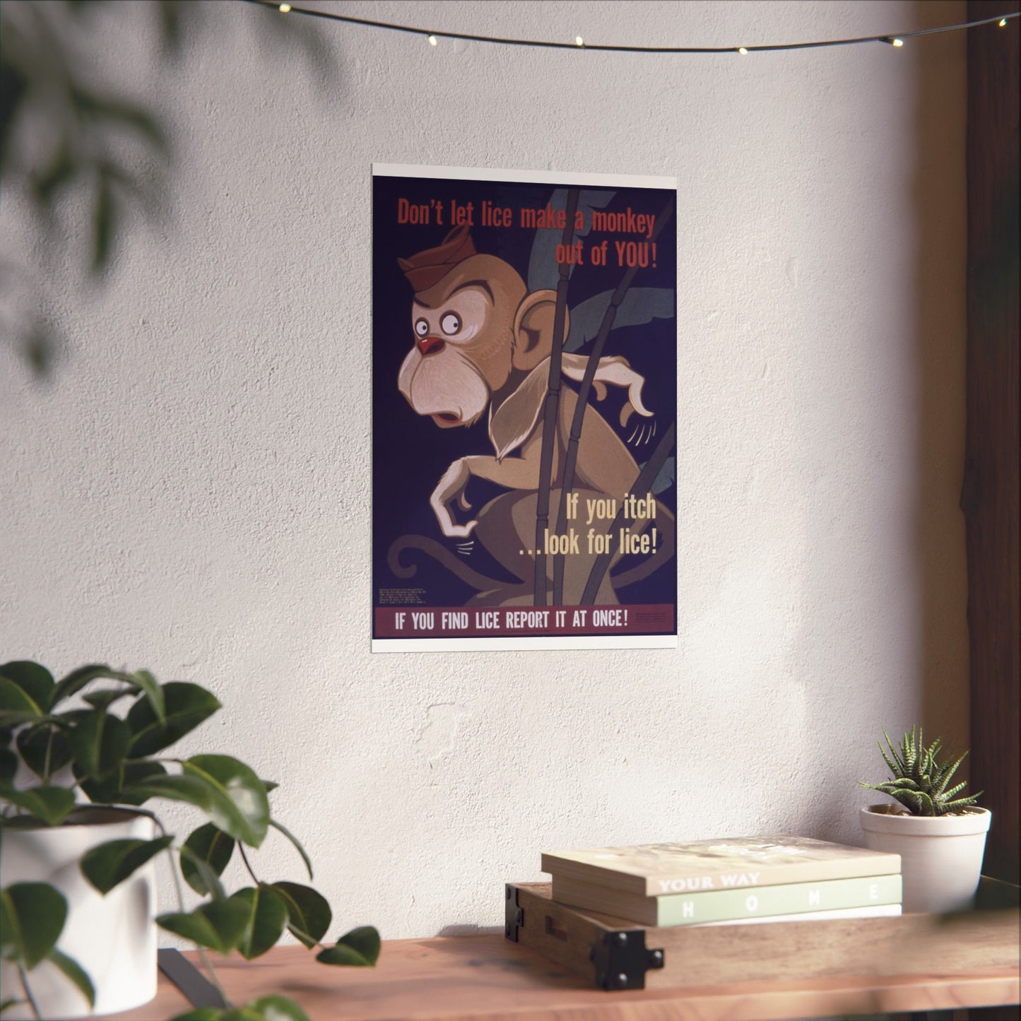 "Don't Let Lice Make a Monkey out of You^ If You Itch...Look for Lice^ If You Find Lice Report it at Once" - NARA - 514159 High Quality Matte Wall Art Poster for Home, Office, Classroom