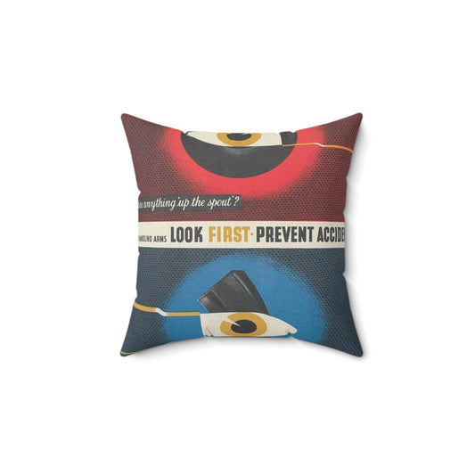 When Handling Arms Look First - Prevent Accidents Art.IWMPST2895 Decorative Accent Square Pillow
