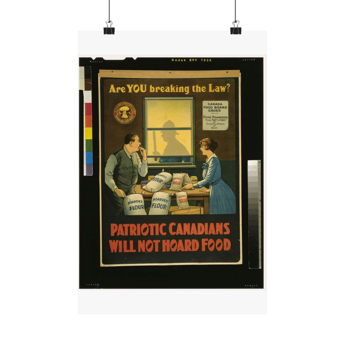 Are you breaking the law? Patriotic Canadians will not hoard food High Quality Matte Wall Art Poster for Home, Office, Classroom