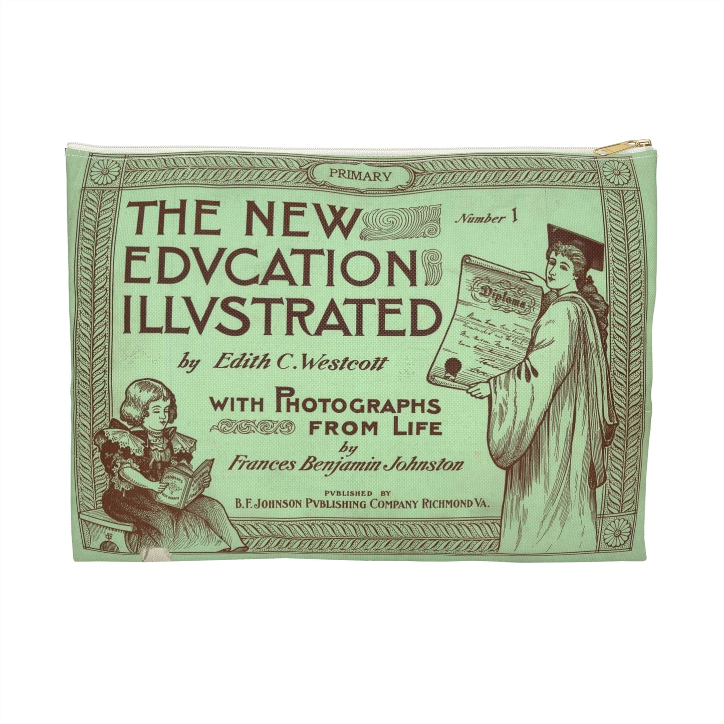 The New Education Illustrated by Edith C. Westcott with photograhs from life by Frances Benjamin Johnston, Number 1 - Primary Large Organizer Pouch with Black Zipper