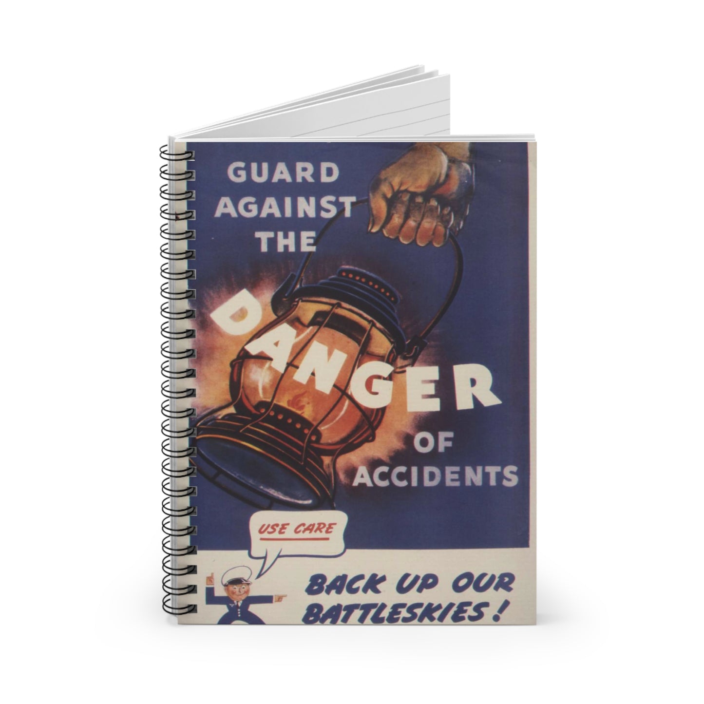 Guard against the danger of accidents. Back up our battleskies^ - NARA - 535358 Spiral Bound Ruled Notebook with Printed Cover