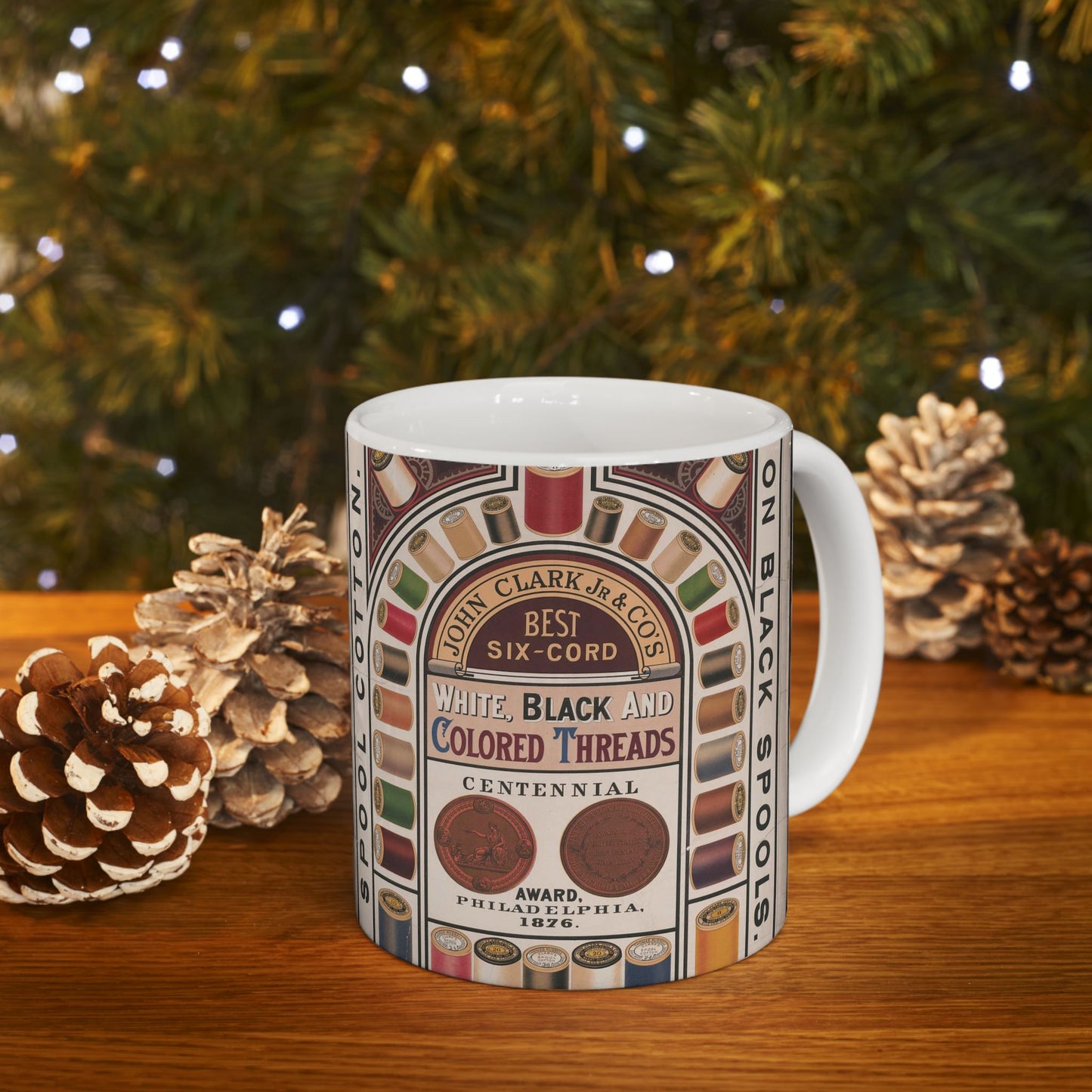 John Clark Jr. & Co's, spool cotton, on black spools, best six-cord white, black and colored threads, Centennial award, Philadelphia 1876, "Thomas Russell" sole agent Beautiful Novelty Ceramic Coffee Mug 11oz