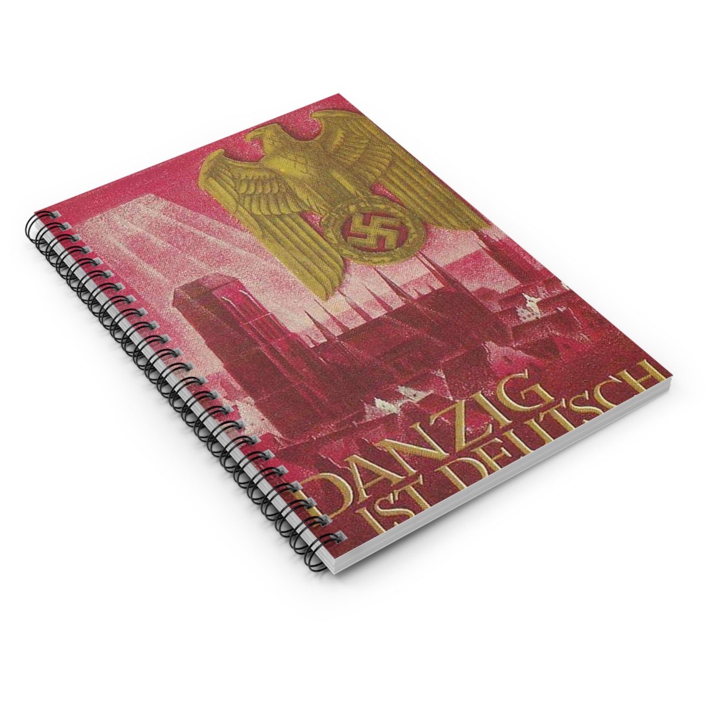 Nazi World War II poster Danzig is German Spiral Bound Ruled Notebook with Printed Cover