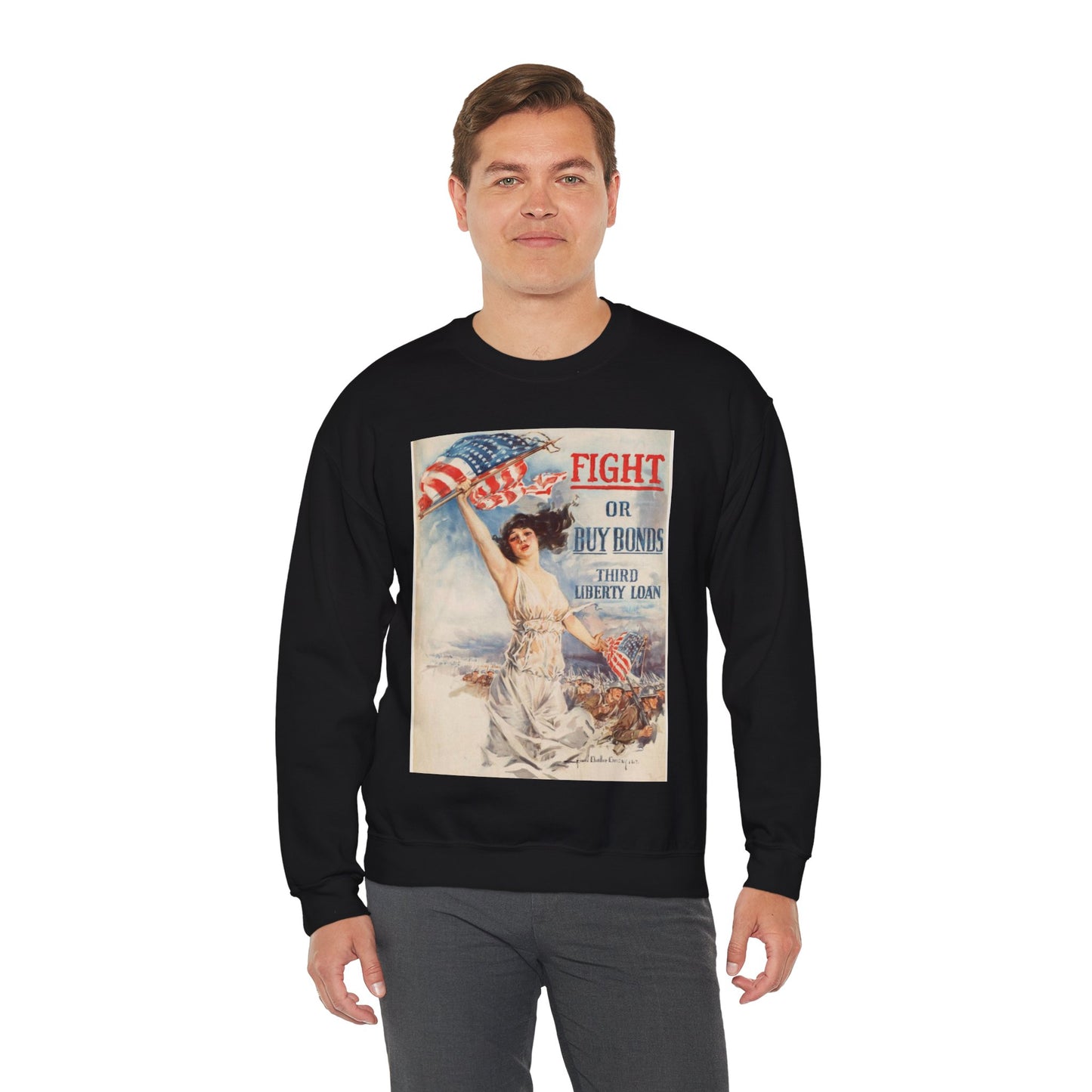 Fight or buy bonds. Third Liberty Loan Black Heavy Blend Adult Crew Neck SweatShirt