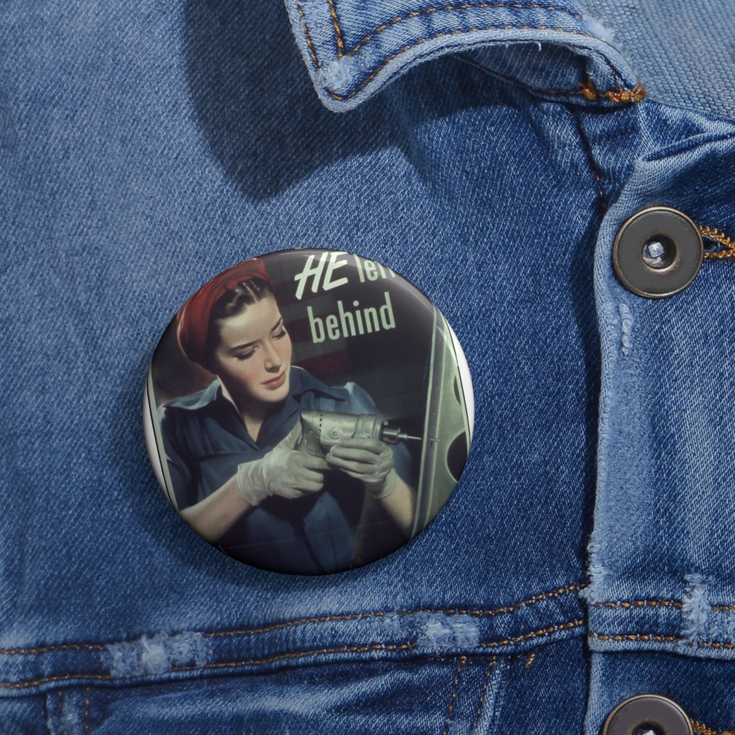 "Do The Job He Left Behind" - NARA - 513683 Pin Buttons with Crisp Design