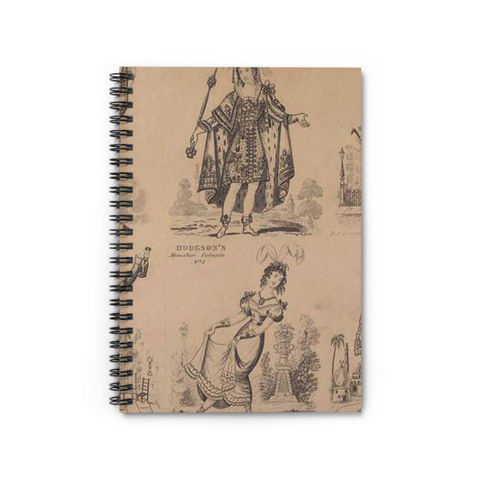 Madame Vestris in six favorite characters (Apollo, Page, Don Giovanni, Captain Macheath, Maria Darlington, and Mandane) Spiral Bound Ruled Notebook with Printed Cover