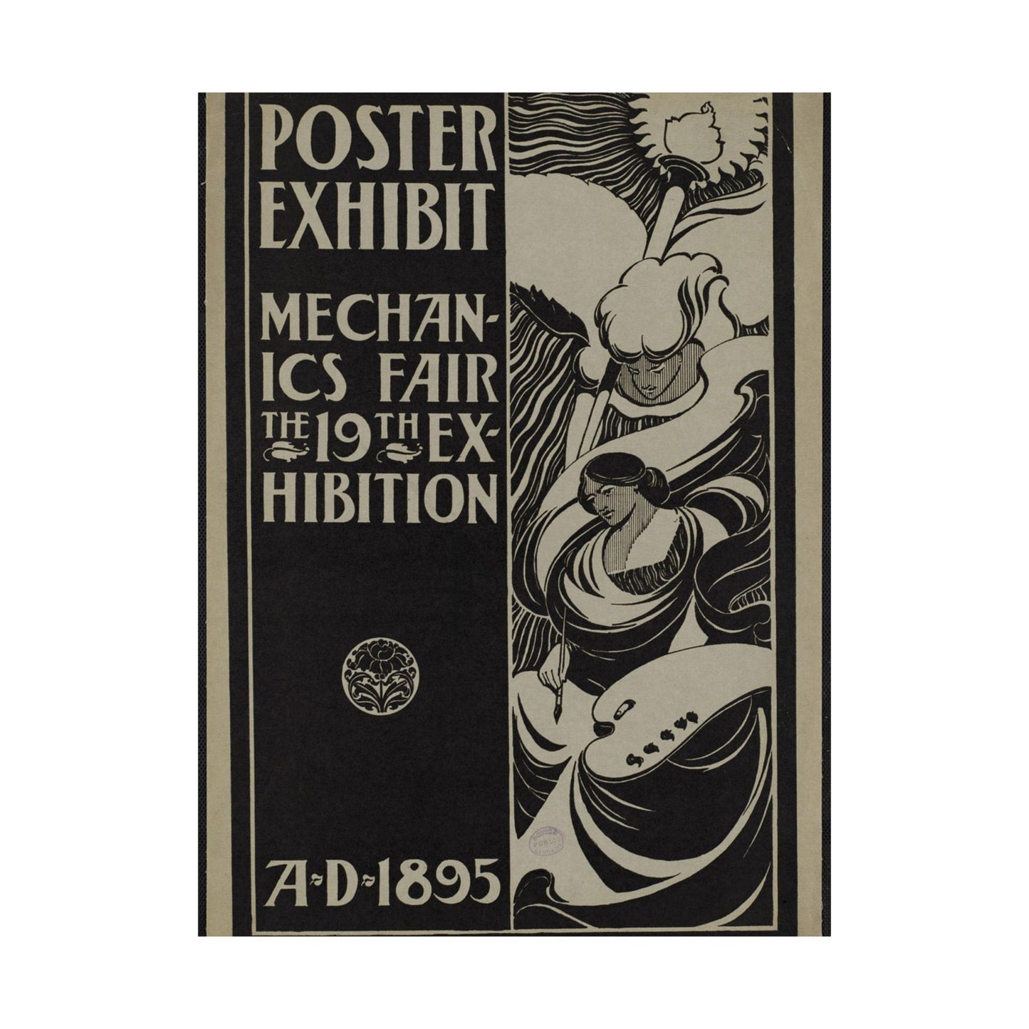 Poster exhibit, Mechanics Fair, the 19th exhibition, A.D. 1895 High Quality Matte Wall Art Poster for Home, Office, Classroom